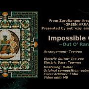 Impossible Orange Out O Range From ZeroRanger Arranged Album GREEN ARRANGE