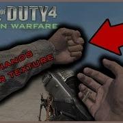 Call Of Duty 4 Bare Hands Leftover Texture