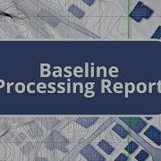 TBC Baseline Processing Report Survey Intermediate Edition Commands