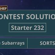 Сортируемые подмассивы SORTSUB9 Начальный уровень 232 Официальное решение CodeChef