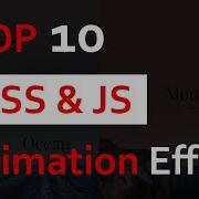 Top 10 Stunning CSS Javascript Effects 2020 With Source Code