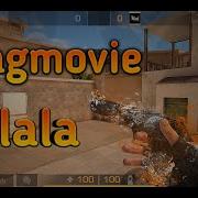 Standoff 2 Fragmovie Lalala