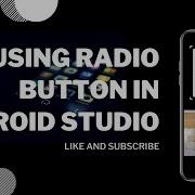 USING RADIO BUTTONS IN ANDROID STUDIO 2024