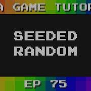 Java Game Tutorial Ep 75 Seeded Random