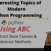 Python Programming Python ABC Abstract Base Classes And Abstract Methods The Usage And Must Know