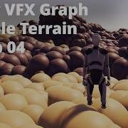 Пример настройки ландшафта в Unity VFX Graph 04