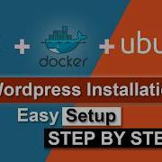 Ubuntu Docker WordPress Local Hosting Setup Step By Step Guide 2026