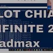 HOW TO PLOT CHIA INFINITE 24 7 MADMAX