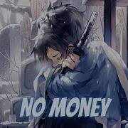Nightcore Clarx Zaug No Money Lyrics