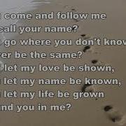Will You Come And Follow Me The Summons Lyric Video StF 673