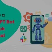 How To Create A ChatGPT Bot For Slack ChatGPT Slack Bot