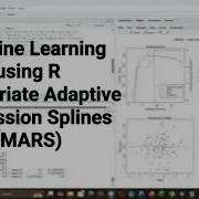 Machine Learning Using R Multivariate Adaptive Regression Splines MARS Mars Splines Machinelearning