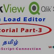 Qlik Sense Tutorial For Beginners Part 3 Qlik View Data Load Editor Data Load Editor Scripts