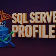 Master SQL Server Profiler Track Queries Like A Pro