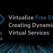 Создание динамических виртуальных сервисов Parasoft Virtualize
