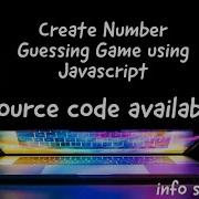 Create Number Guessing Game Using Javascript Mini Projects Info Simple 2 0