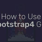 How To Use Bootstrap 4 Grid