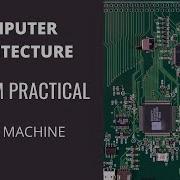 How To Create Cpusim Base Machine Cpu Sim Basics Computer System Architecture Cpusim Practicals