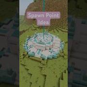Minecraft Spawn Point Build Idea