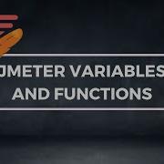 Учебное пособие по Jmeter 16 Переменные и функции Jmeter