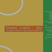 Partition Tables In SQL Server 2008 R2