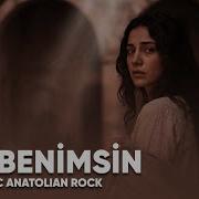 Sen Benimsin Psychedelic Anatolian Rock Version