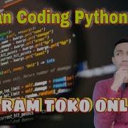 Membuat Program Toko Online Dengan Python Algoritma Pembelian Online Python Penjualan Online