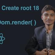 How React Render Component What Is Render In React Js Createroot React 18 React Mafia Ep 03
