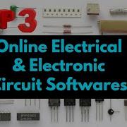 Top 3 Online Electrical Electronics Circuit Simulator Software