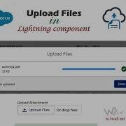 How To Upload File Dynamically Using The Wrapper Class In Lightning Component Salesforce