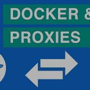 Docker Proxy Settings Docker Development Tips Tricks