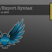 Episode 06 Javascript Fundamentals Import Export Syntax