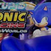 Stupid Sonic Racing Crossworlds