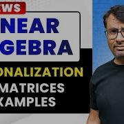 Diagonalization Eigenvalues Eigenvectors With Concept Of Diagonalization Matrices