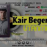 Kair Begenjow Utanma Official Audio