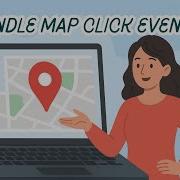 Google Maps API Tutorial Handle Map Click Events