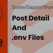 Creating Svelte Sapper And WordPress Website Part 02 Post Details And Environment Variables