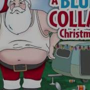 Up On The Trailertop A Blue Collar Christmas T08