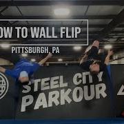 How To Wall Run Back Flip 1 2 STEPS Parkour Trick Tips