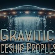 Gravitic Spaceship Propulsion