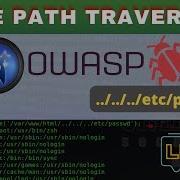 What Is File Path Traversal Directory Traversal Attack Explanation Exploitation OWASP TOP 10