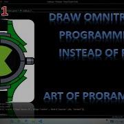 Draw Omnitrix By Programming Instead Of Pen Art Of Programmers Part 1 Viral Pythondeveloper