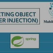 8 Injecting Object Setter Injection