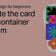 Create The Card And Container System Figma Design For Beginners 8 Of 13