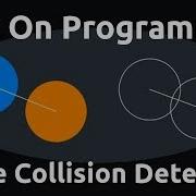 Circle VS Circle Collision Detection Tutorial