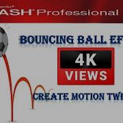 Bouncing Ball Animation In Macromedia Flash 8 How To Use Motion Tween In Macromedia Flash 8