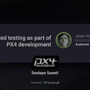 Automated Testing As Part Of PX4 Development PX4 Developer Summit Virtual 2020