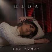 Ece Mumay Heba
