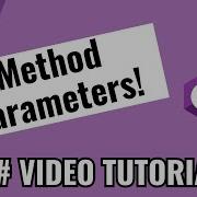 Part 16 C Tutorial Method Parameters