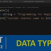 Dart Tutorial 2 Data Types In Dart Programming